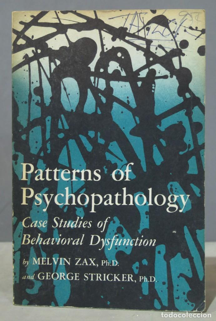 Libros de segunda mano: Patterns of psychopathology (Case studies of behavioral dysfunction). ZAX - Foto 1