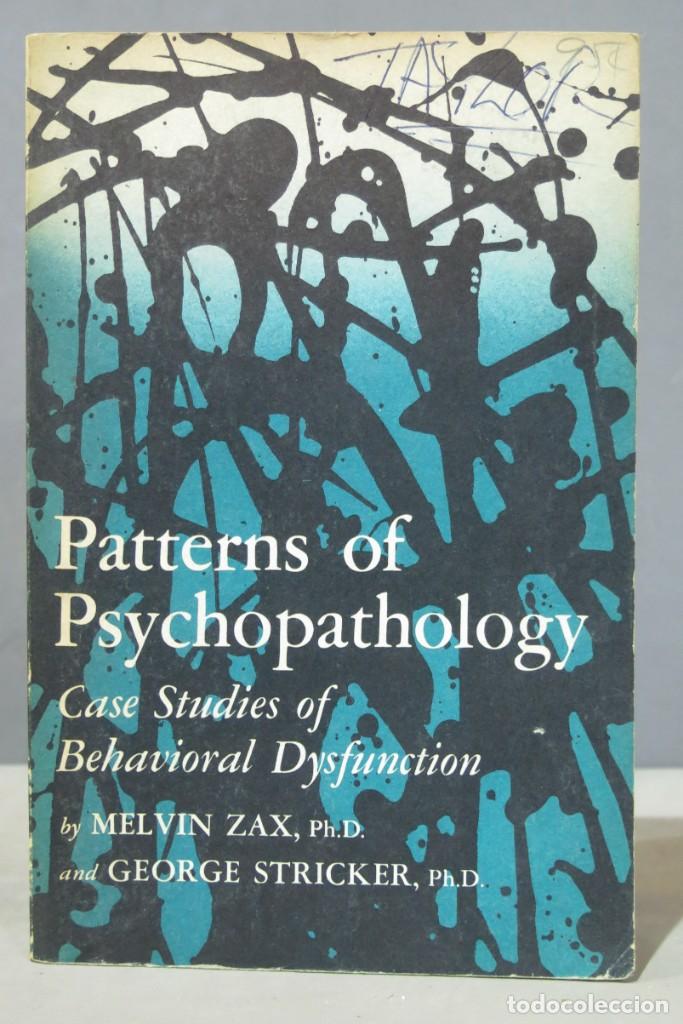 Libros de segunda mano: Patterns of psychopathology (Case studies of behavioral dysfunction). ZAX - Foto 4