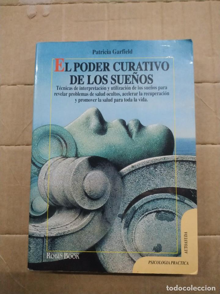 Libros de segunda mano: El Poder Curativo de los Sue&ntilde;os - Patricia Garfield. Robin Book - Foto 1