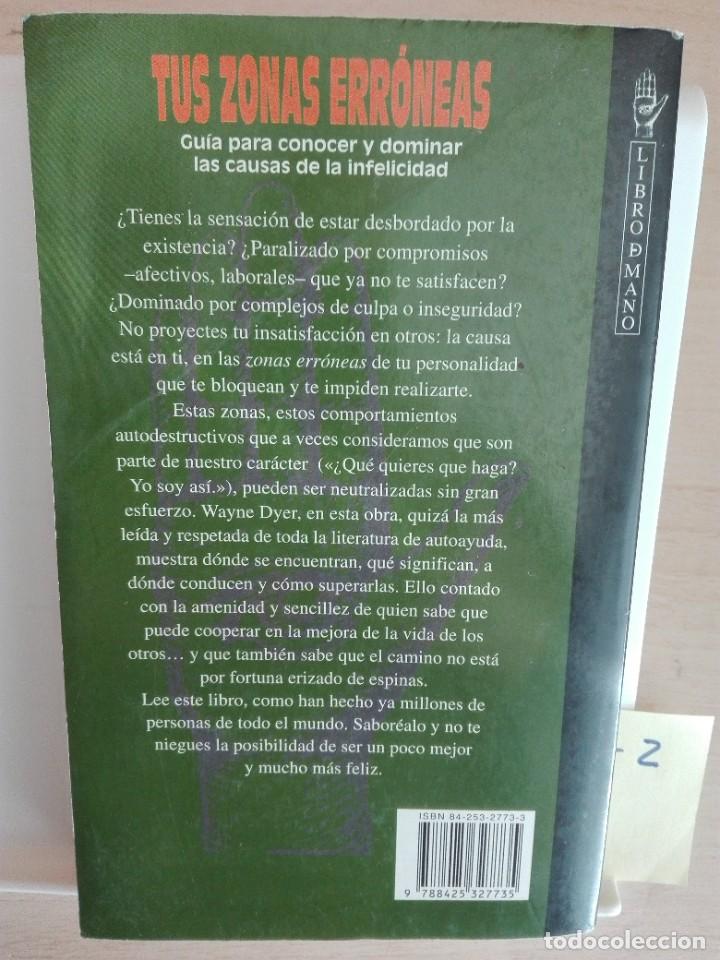 Libros de segunda mano: TUS ZONAS ERRONEAS WAYNE W. DYER - Foto 2