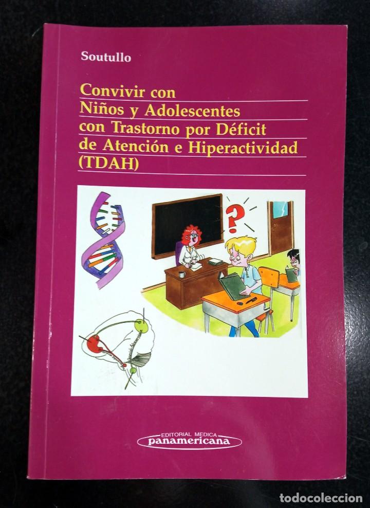 Second hand books: Convivir con Ni&ntilde;os y Adolescentes con Trastorno por D&eacute;ficit de Atenci&oacute;n e Hiperactividad (TDAH)