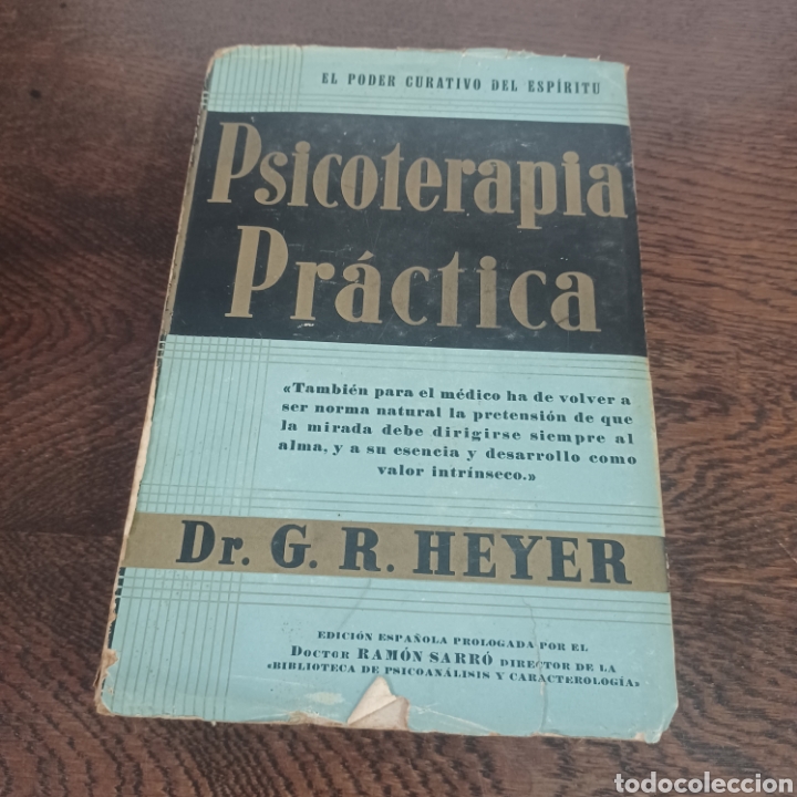 Libros de segunda mano: PSICOTERAPIA PRACTICA - EL PODER CURATIVO DEL ESPIRITU - DR. G. R. HEYER - Foto 9