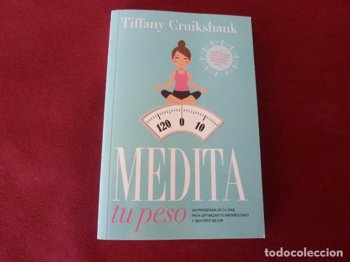 Libros de segunda mano: LIBRO -MEDITA TU PESO - Foto 1