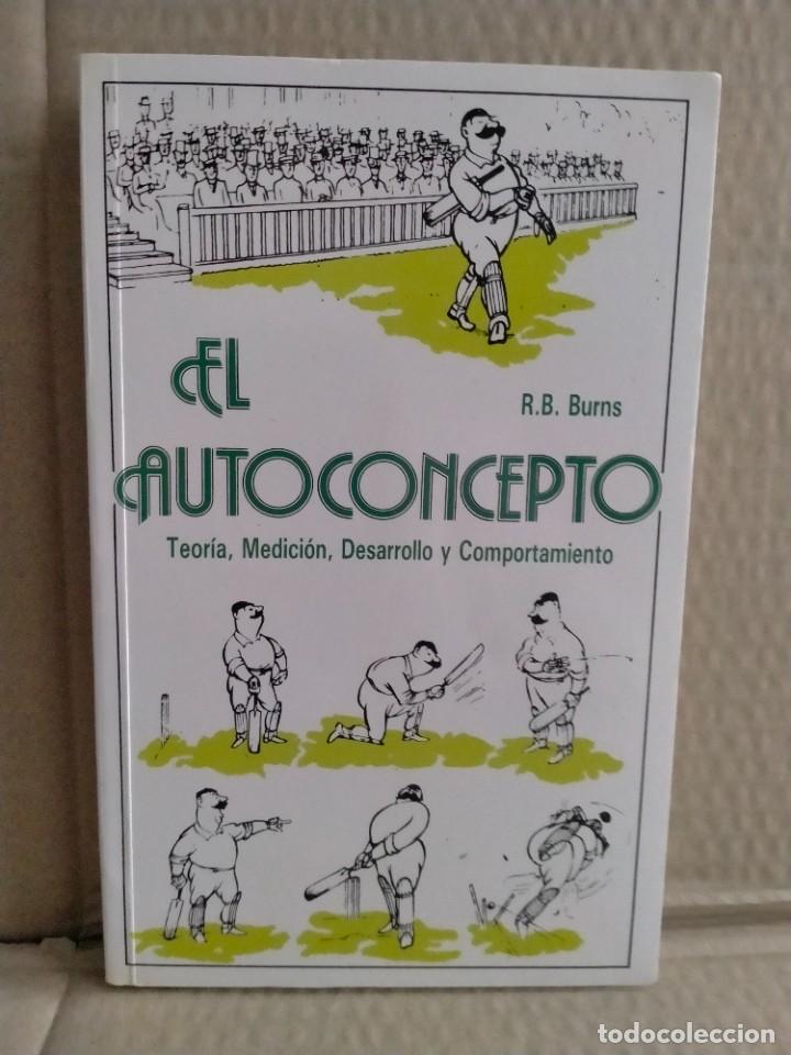 Libros de segunda mano: R.B. BURNS. EL AUTOCONCEPTO .EDICIONES EVA - Foto 1