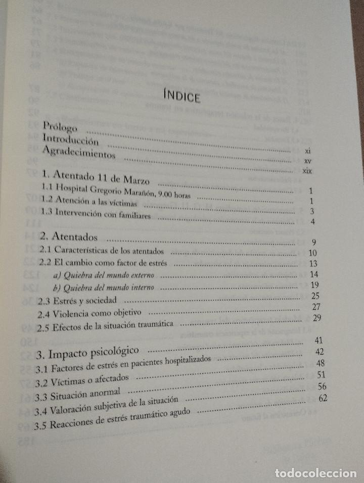 Libros de segunda mano: SUPERANDO EL TRAUMA. LA VIDA TRAS EL 11-M (VV. AA.) - Foto 2