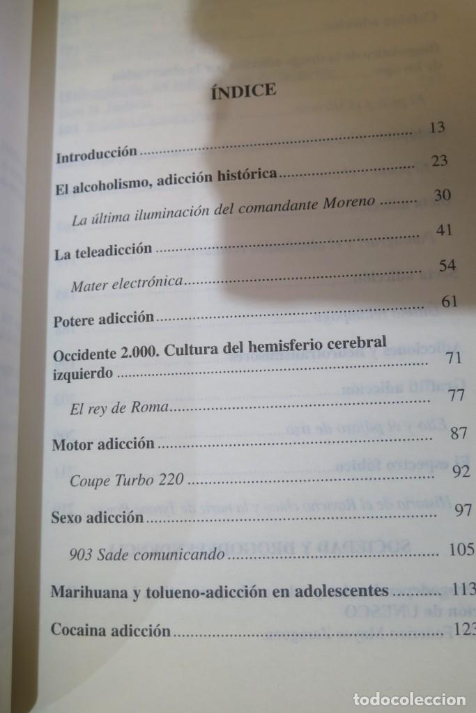 Libros de segunda mano: El universo irrefrenable drogodependencias y psicoadicciones. Gonz&aacute;lez Mas - Foto 2