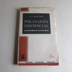 Libros de segunda mano: PSICOLOGÍA EXISTENCIAL. EXPERIENCIA DE LA SOLEDAD - C. E. MOUSTAKAS. Lote 354260808