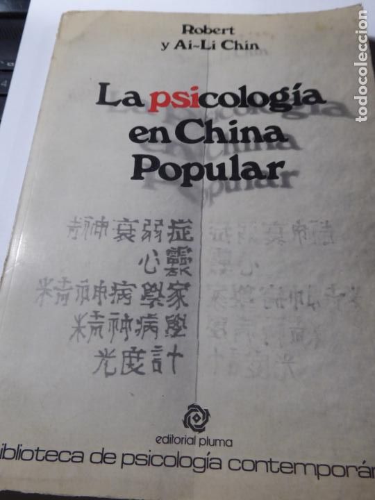 Libros de segunda mano: LA PSICOLOGIA EN CHINA POPULAR - Foto 1