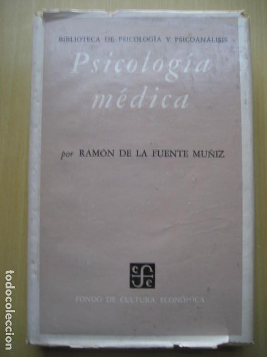 Second hand books: Ramon de la Fuente Mu&ntilde;iz: Psicologia medica