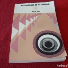 Libros de segunda mano: PSICOANALISIS DE LA DIVINIDAD ( PAUL DIEL ) ¡BUEN ESTADO! 1974 EFE. Lote 356249975