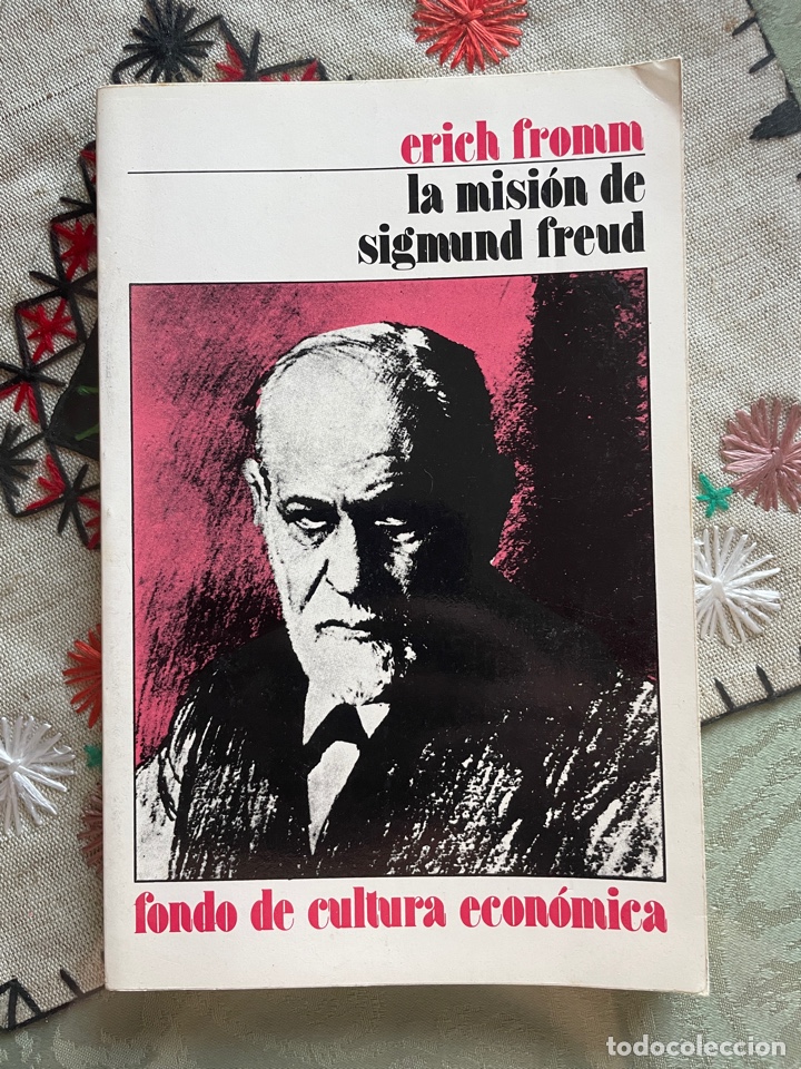 Libros de segunda mano: La mision de SIGMUND FREUD (libro de Erich FROMM) - Foto 1