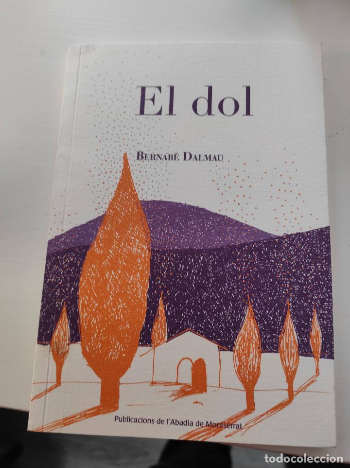 Libros de segunda mano: Libro sobre el duelo de Bernab&eacute; Dalmau - Foto 1
