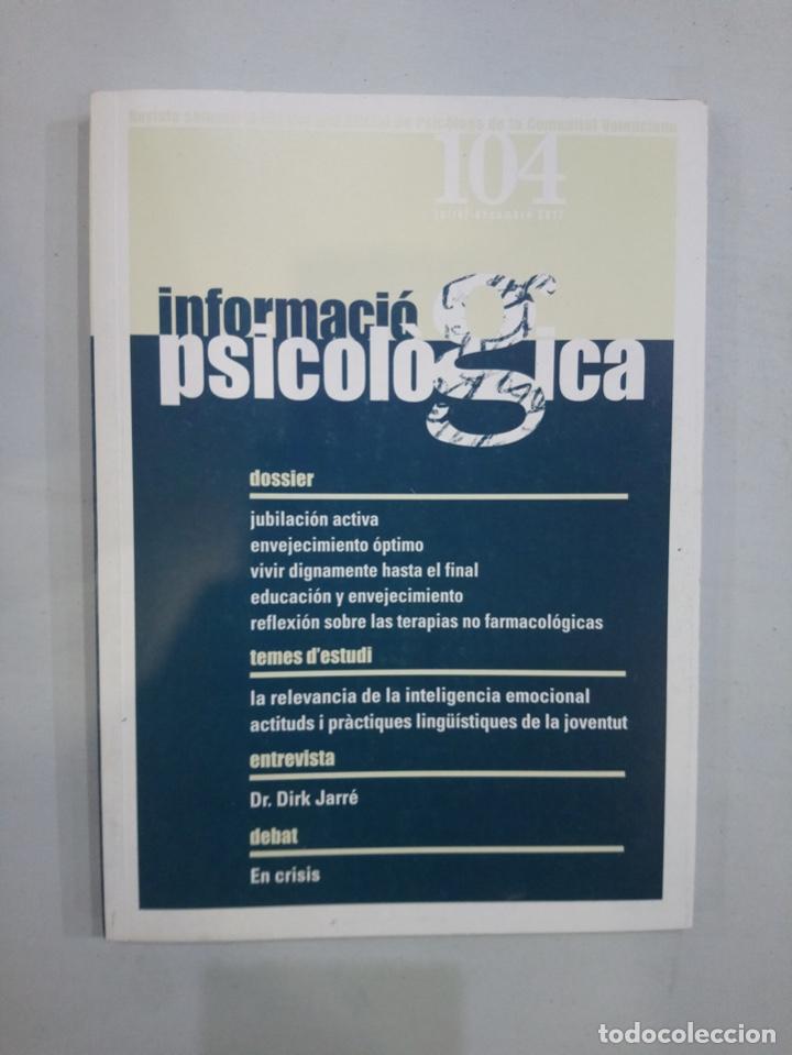 Libros de segunda mano: V.A. - Informaci&oacute; psicol&ograve;gica 104 - Foto 1