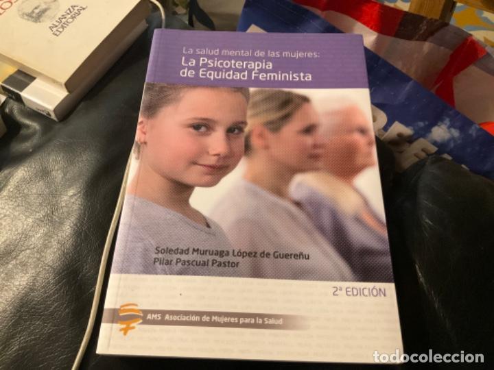 Libri di seconda mano: La Salud Mental de las Mujeres: La Psicoterapia de Equidad Feminista. a Soledad Muruaga