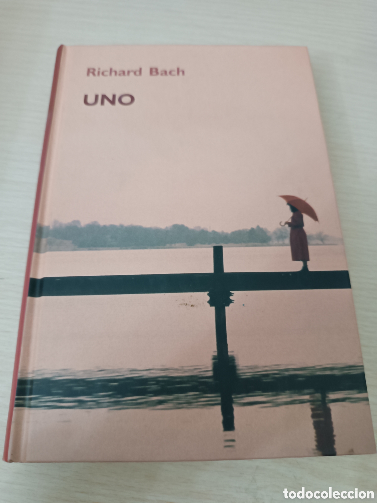 Libros de segunda mano: LIBRO CRECIMIENTO PERSONAL, UNO RICHARD BACH - Foto 1