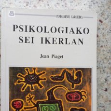 Libros de segunda mano: PSIKOLOGIAKO SEI IKERLAN - JEAN PIAGET. GAIAK ARGITALDARIA, 1998. COMPLETAMENTE NUEVO.. Lote 364757801