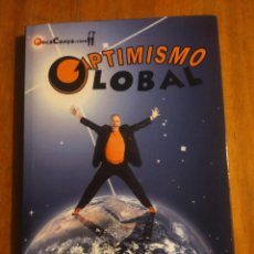 Libros de segunda mano: OPTIMISMO GLOBAL - ¡VIVA EL SER HUMANO!. Lote 368878631