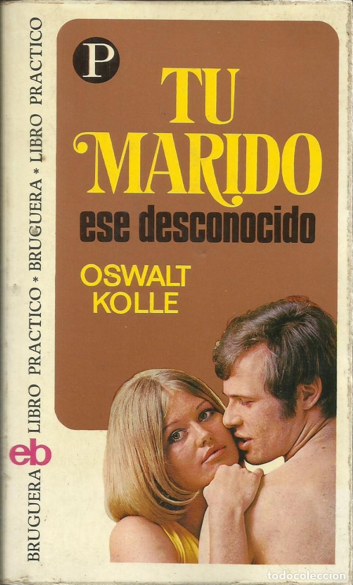 Libros de segunda mano: Tu marido / Oswalt Kolle - Foto 1