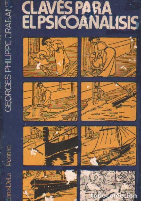 Libros de segunda mano: CLAVES PARA EL PSICOANALISIS. BRABANT, GEORGES PHILIPPE. A-PSI-724