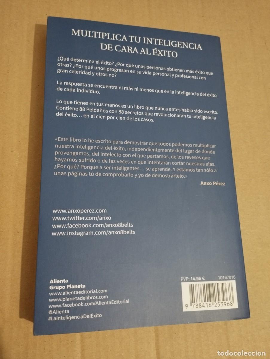 Libros de segunda mano: LA INTELIGENCIA DEL &Eacute;XITO (ANXO P&Eacute;REZ) - Foto 7