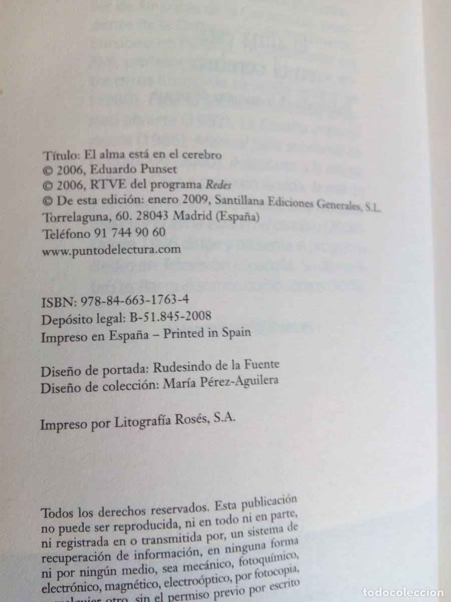 Libros de segunda mano: EL ALMA EST&Aacute; EN EL CEREBRO / E. PUNSET - Foto 2