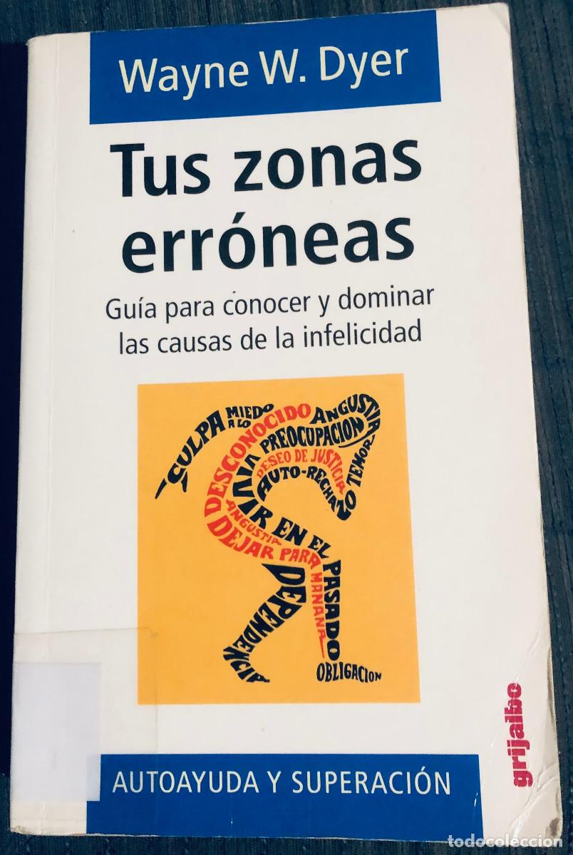 Tus Zonas Erroneas / Your Erroneous Zones