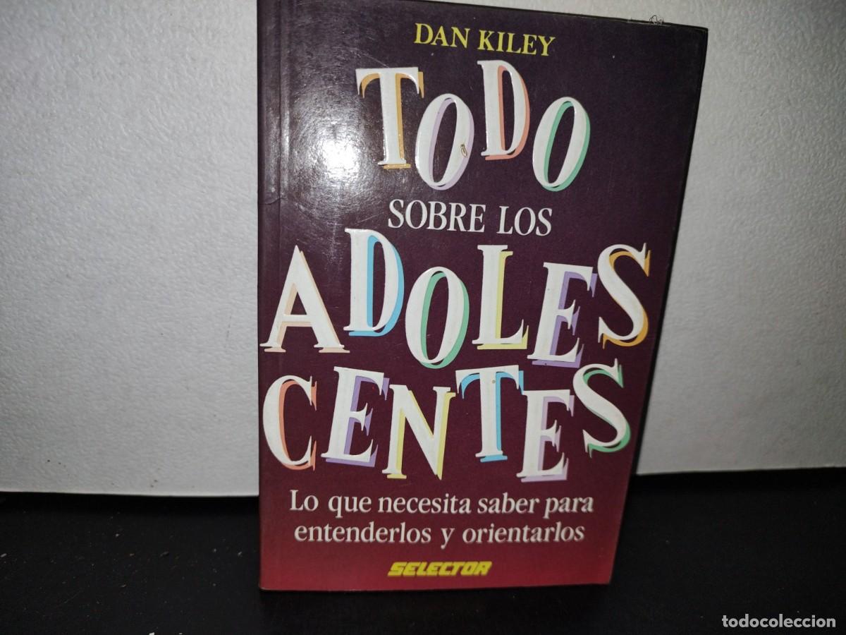 Libros de segunda mano: 45- TODO SOBRE LOS ADOLESCENTES - DAN KILEY - Foto 1