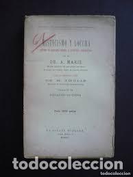Libros de segunda mano: misticismo y locura Dr A Marie