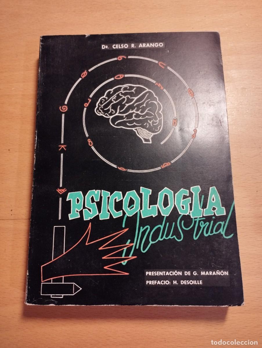 Libros de segunda mano: PSICOLOG&Iacute;A INDUSTRIAL (DR. CELSO R. ARANGO) - Foto 1