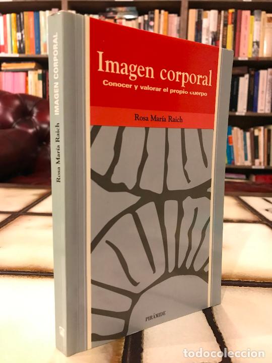 Second hand books: Imagen corporal. Conocer y valorar el propio cuerpo. Rosa Mar&iacute;a Raich.