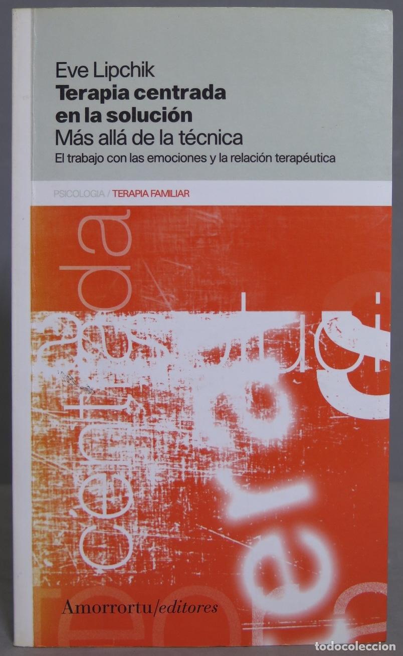 Libri di seconda mano: Terapia centrada en la soluci&oacute;n. Eve Lipchik
