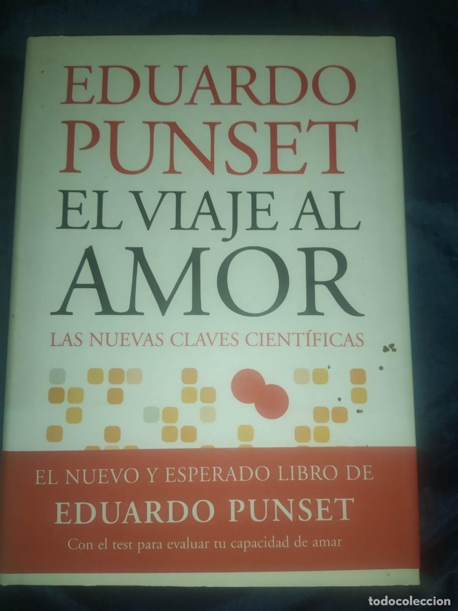 Libros de segunda mano: EL VIAJE AL AMOR - EDUARDO PUNSET - Foto 1