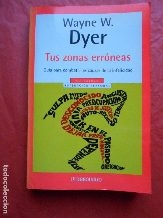 Tus Zonas Erróneas  libro de Wayne W. Dyer