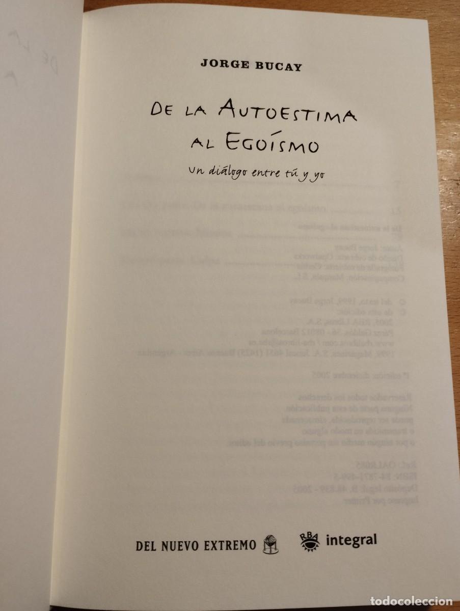 Libros de segunda mano: DE LA AUTOESTIMA AL EGO&Iacute;SMO (JORGE BUCAY) - Foto 2