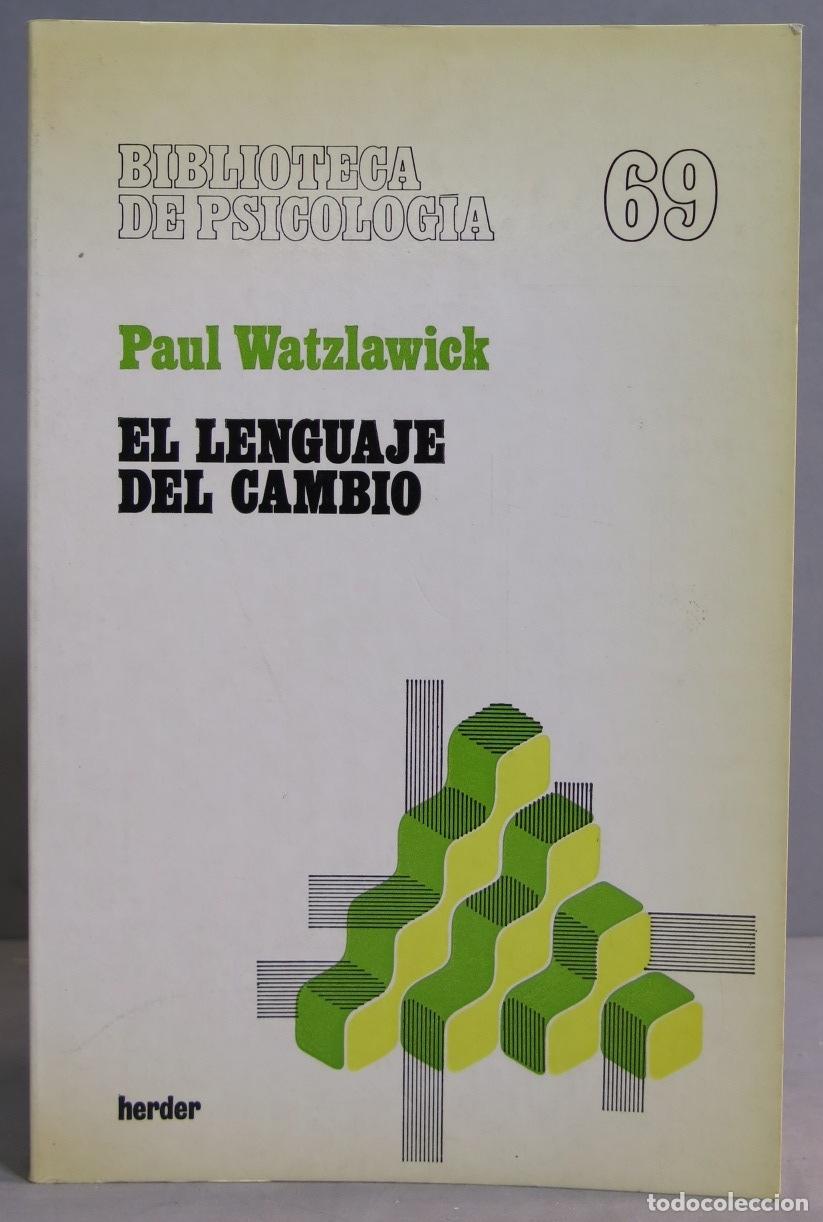 Libros de segunda mano: El lenguaje del cambio. Watzlawick - Foto 1