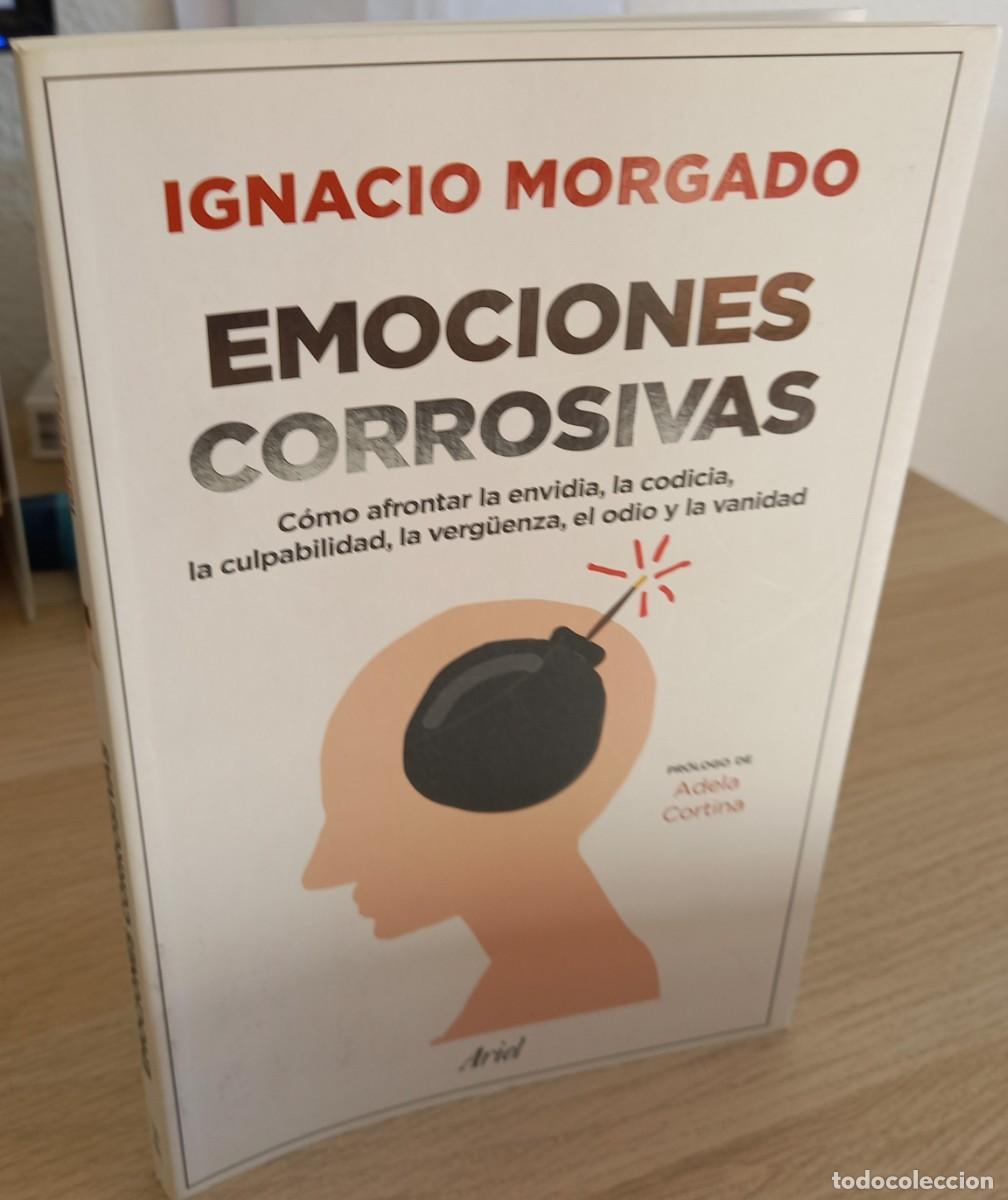 Libros de segunda mano: EMOCIONES CORROSIVAS - MORGADO, IGNACIO - Foto 1