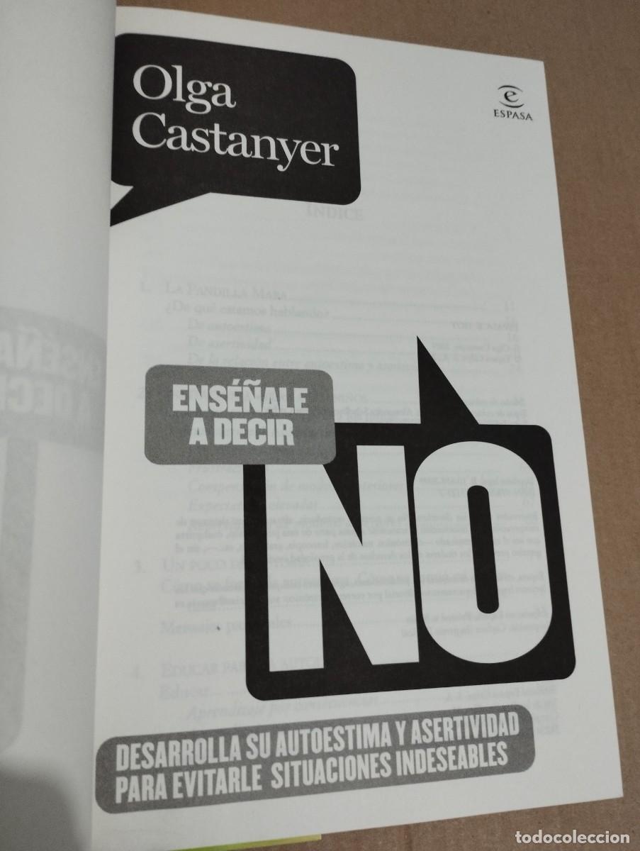 Libros de segunda mano: ENS&Eacute;&Ntilde;ALE A DECIR NO (OLGA CASTANYER) - Foto 2