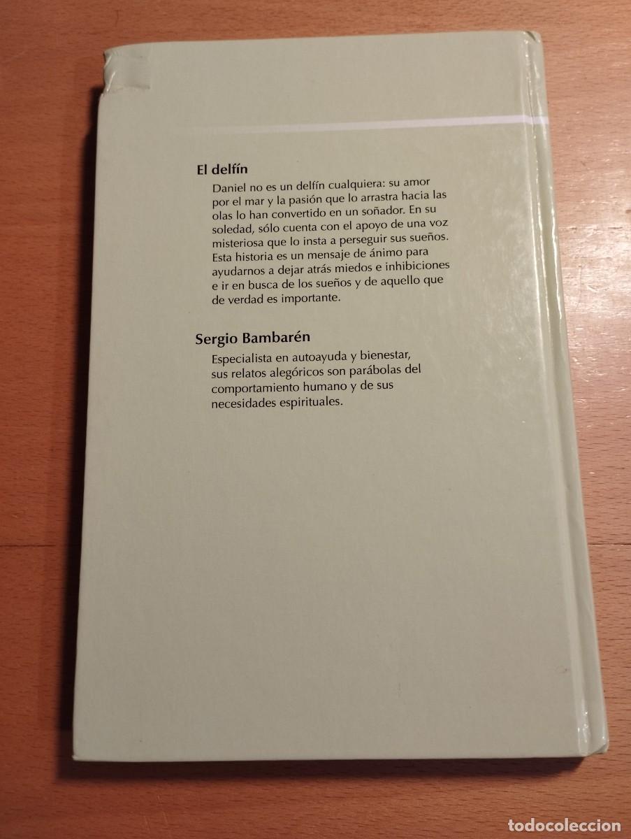 Libros de segunda mano: EL DELF&Iacute;N (SERGIO BAMBAR&Eacute;N) - Foto 4