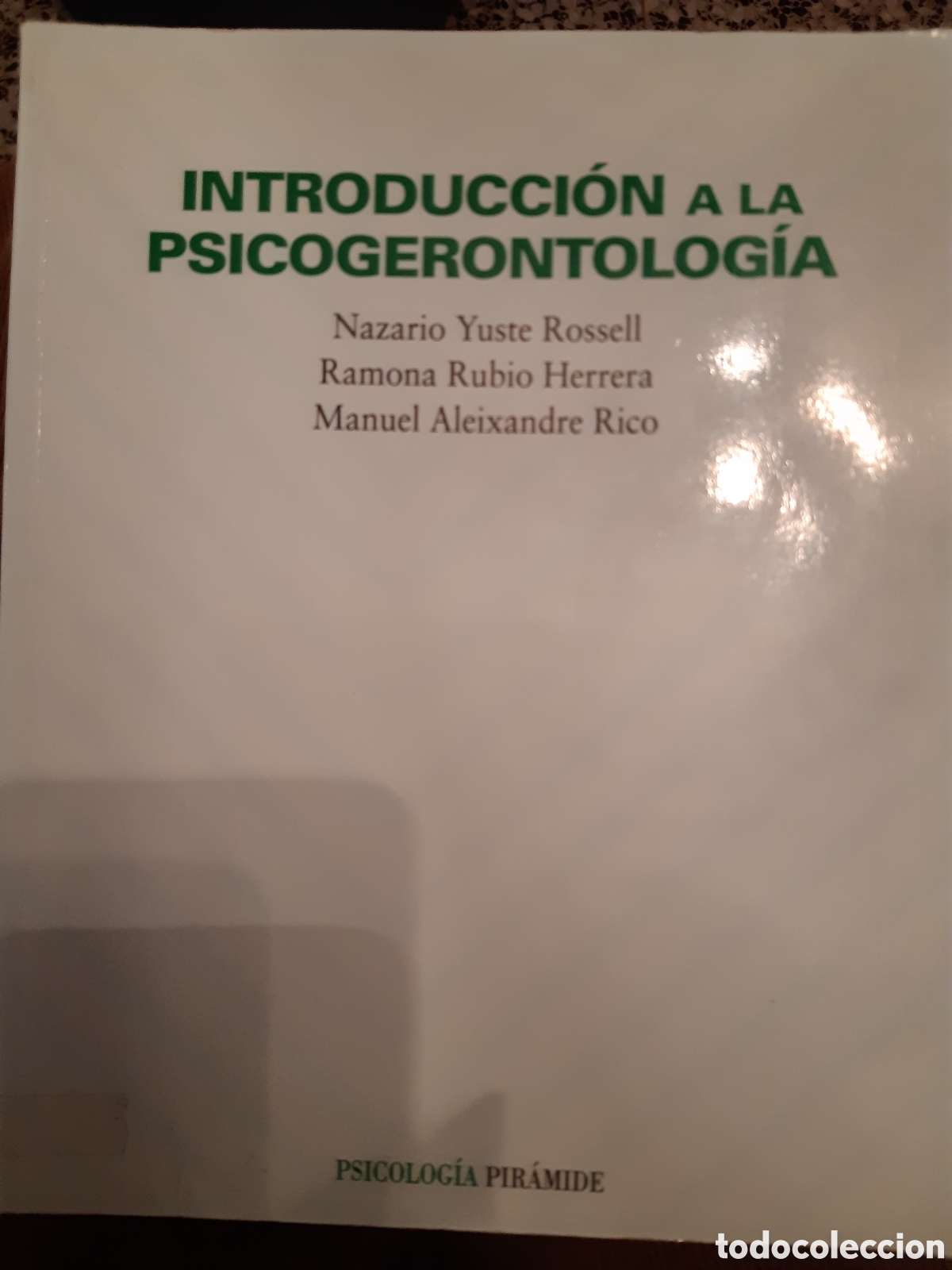 Libros de segunda mano: Introducci&oacute;n a la psicogerontolog&iacute;a - Foto 1