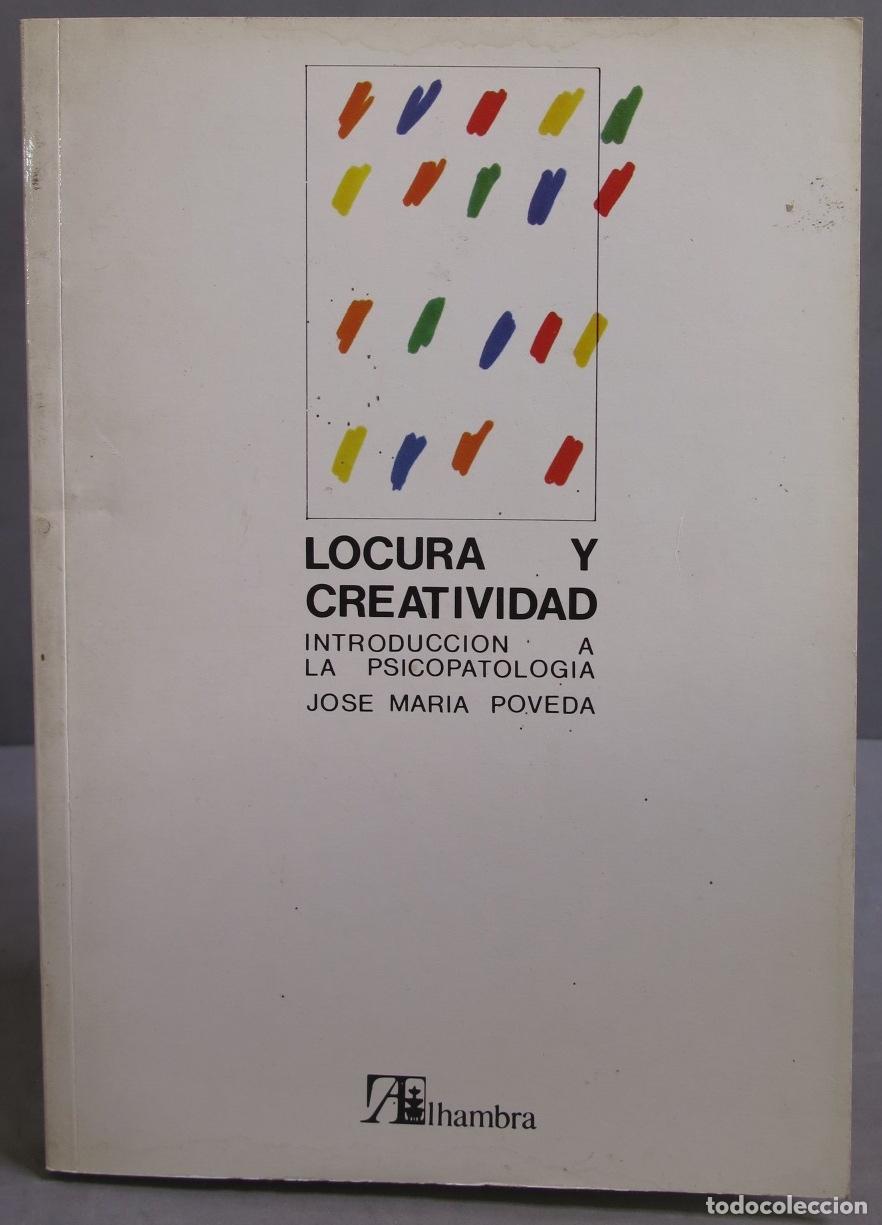 Gebrauchte B&uuml;cher: LOCURA Y CREATIVIDAD. INTRODUCCION A LA PSICOPATOLOGIA. POVEDA DE AGUSTIN