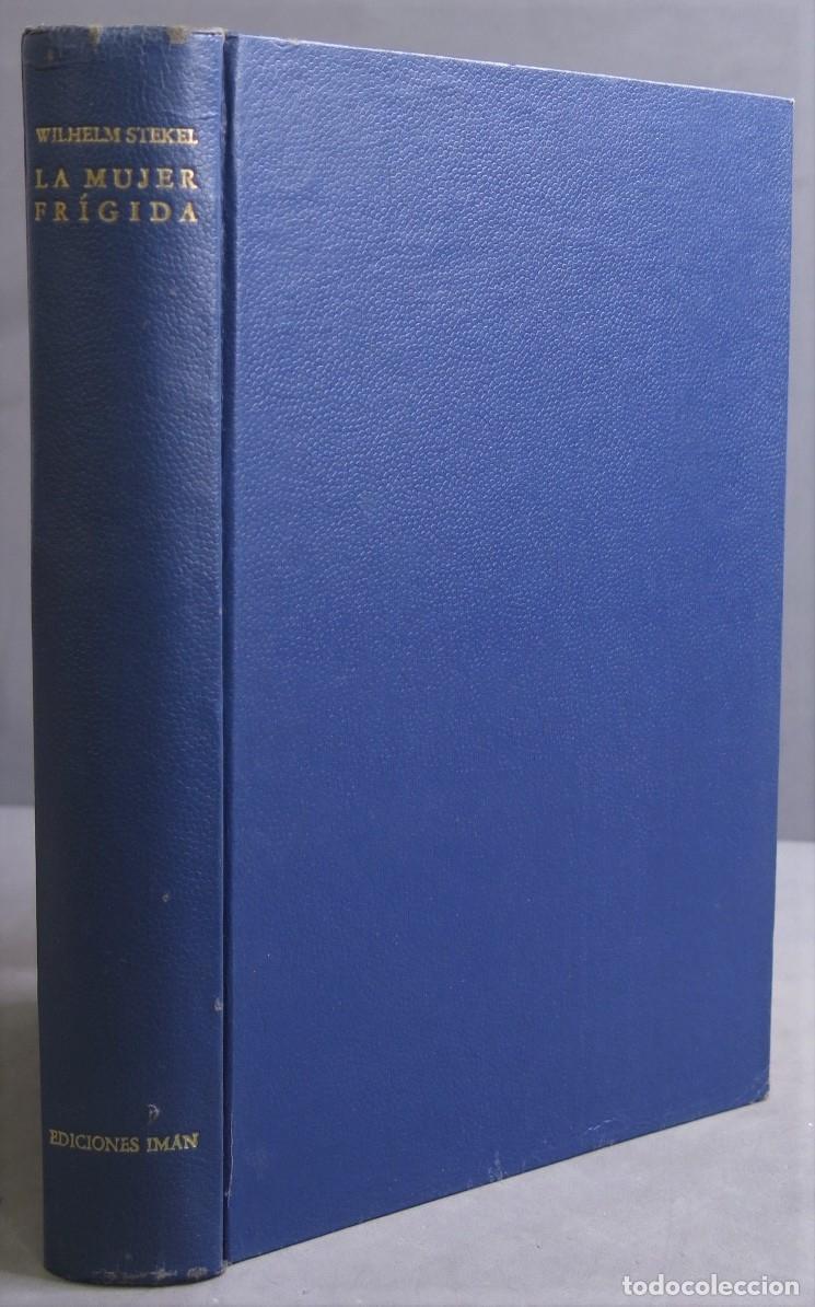 Libros de segunda mano: La mujer fr&iacute;gida. STEKEL - Foto 1