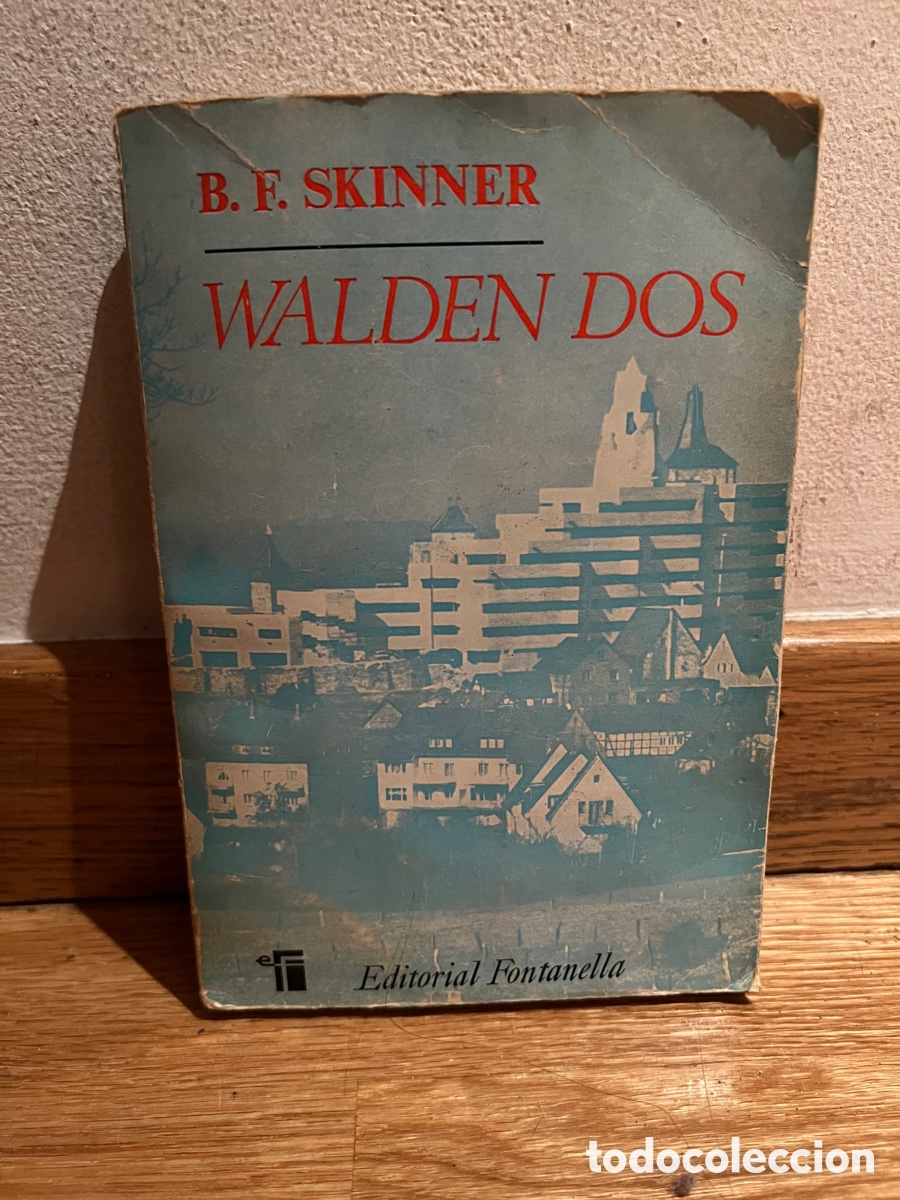 Libri di seconda mano: Walden Dos B. F. Skinner