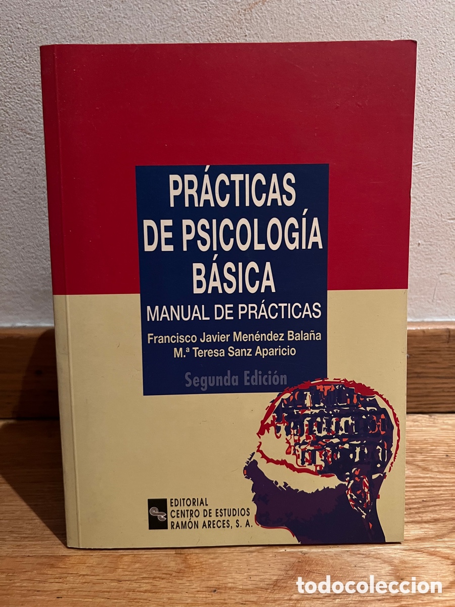 Libri di seconda mano: Pr&aacute;cticas de psicolog&iacute;a b&aacute;sica Manual de pr&aacute;cticas Francisco Javier Men&eacute;ndez Bala&ntilde;a y M&ordf; Teresa Sanz