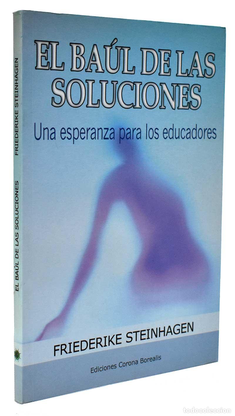 Gebrauchte B&uuml;cher: El ba&uacute;l de las soluciones. Una esperanza para los educadores - Friederike Steinhagen