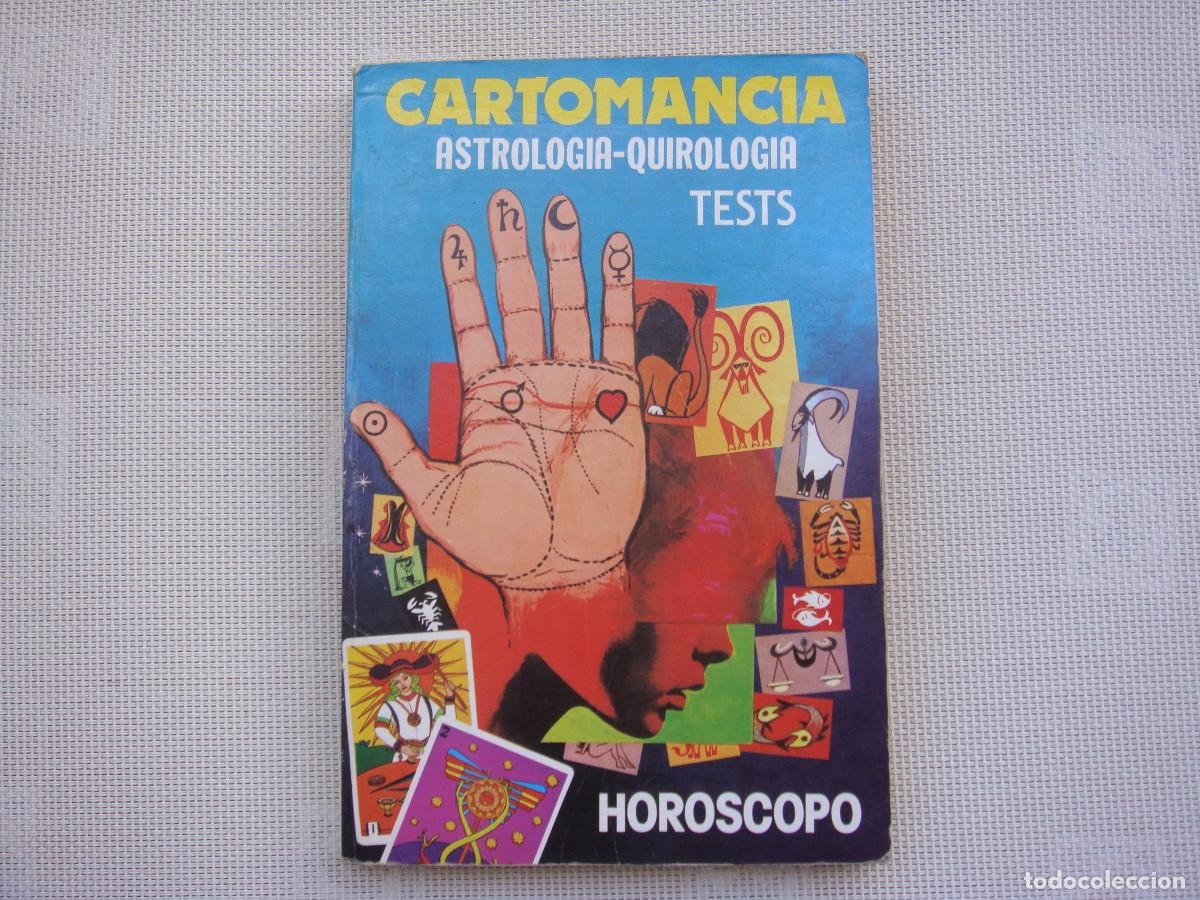 Libros de segunda mano: CARTOMANCIA ASTROLOG&Iacute;A - QUIROLOGIA TEST HOR&Oacute;SCOPO