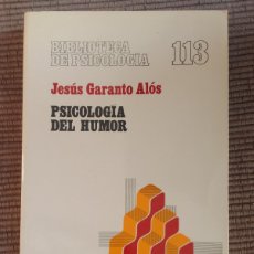 Libros de segunda mano: PSICOLOGIA DEL HUMOR. JESUS GARANTO ALOS. HERDER 1983.. Lote 399065814