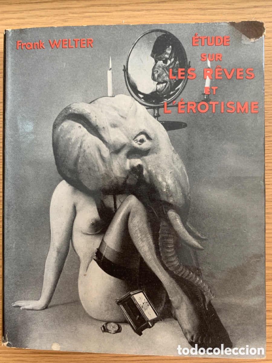 Libros de segunda mano: Frank Welter: &Eacute;tude sur les r&ecirc;ves et l&rsquo;&eacute;rotisme