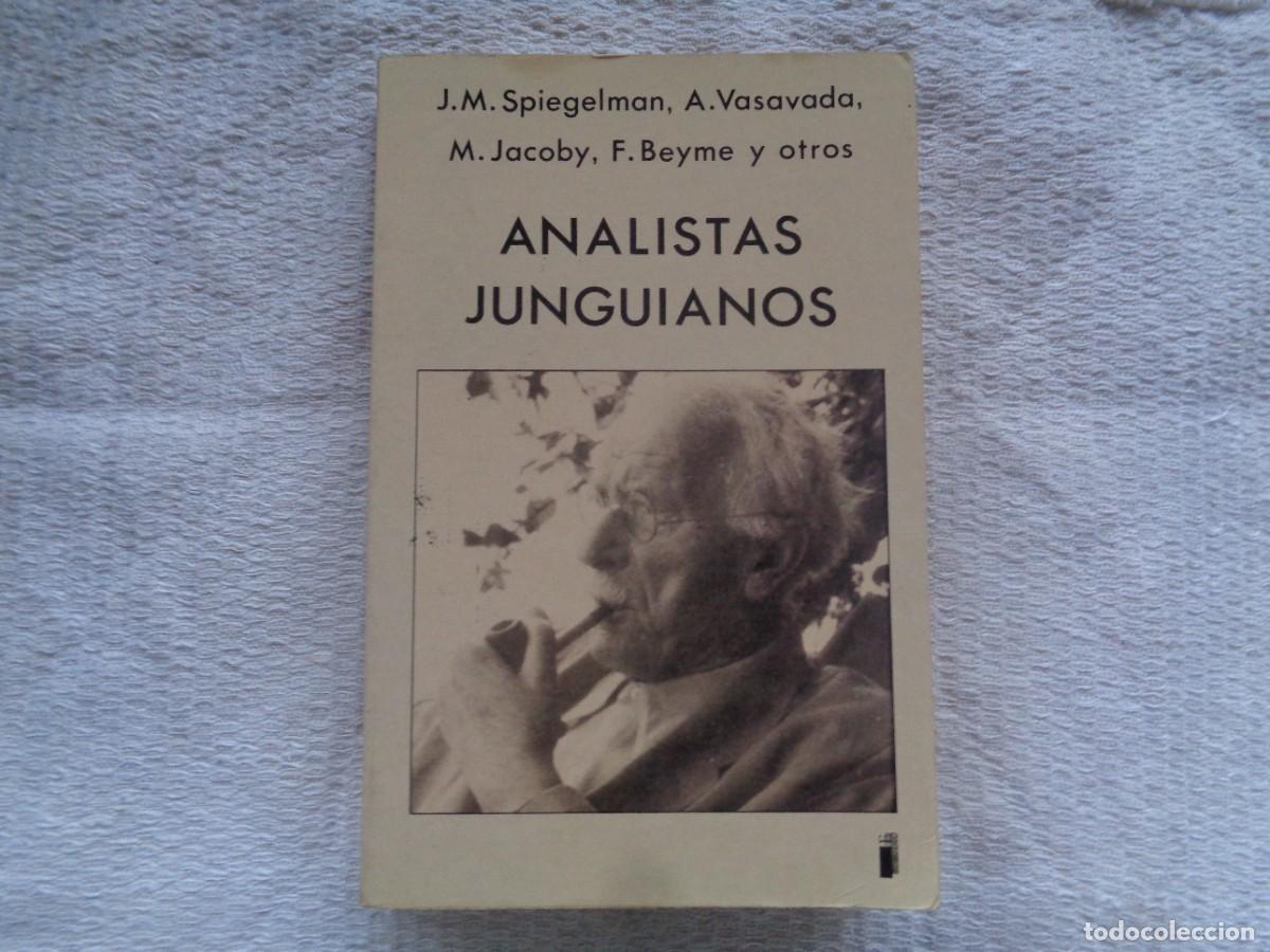 Libros de segunda mano: SPIEGELMAN, VASAVADA, JACOBY, BEYME Y OTROS. ANALISTAS JUNGUIANOS. 1990.