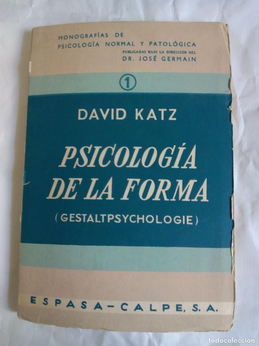 Libros de segunda mano: PSICOLOG&Iacute;A DE LA FORMA / DAVID KATZ - Foto 1