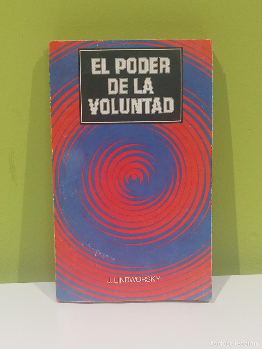 Libros de segunda mano: Libro el poder de la voluntad lindworsky - Foto 1